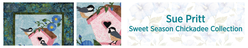 Sweet Season Chickadees Collection – Keepsake Quilting