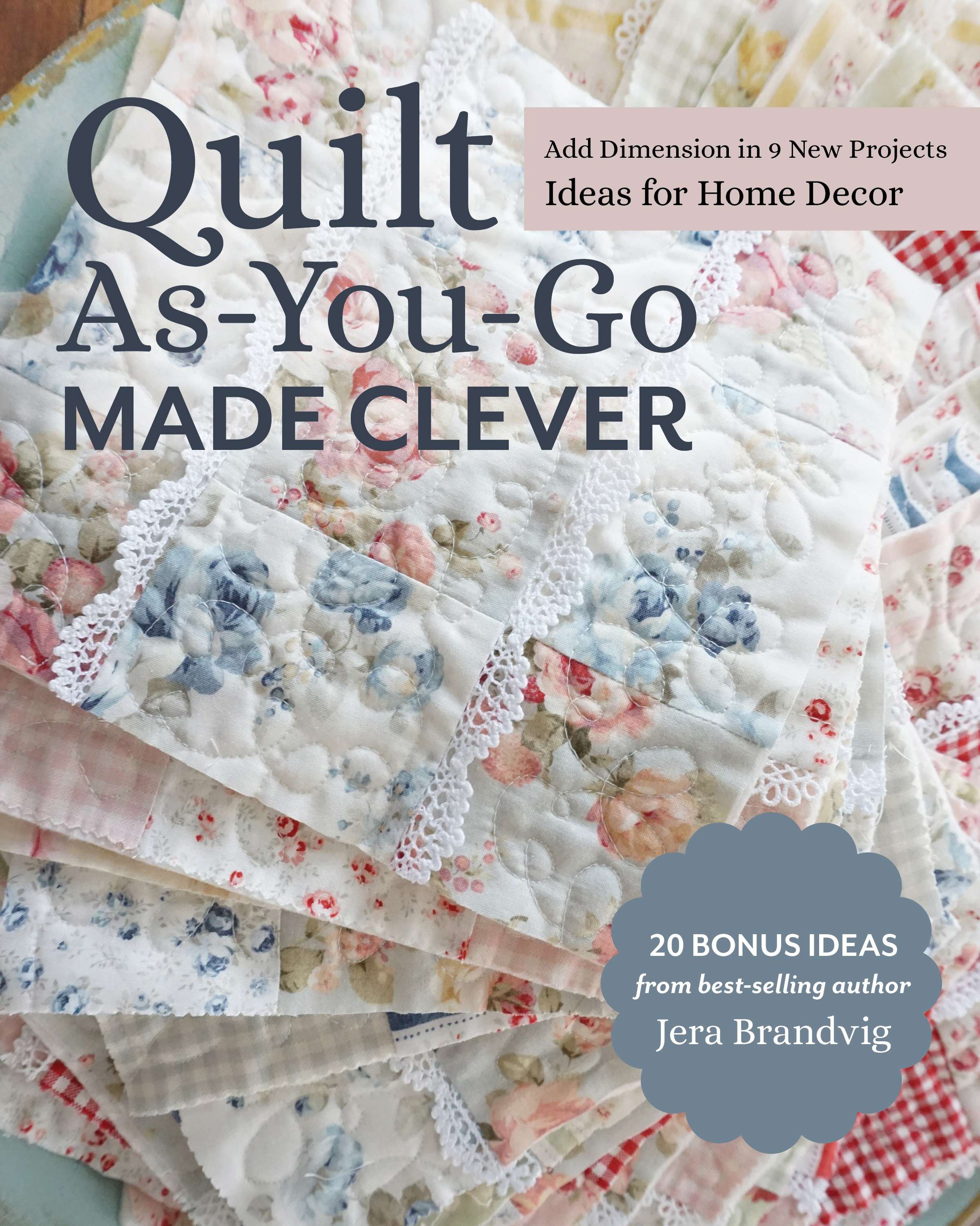 Quilt-As-You-Go Made Modern Book - Strip Quilt 